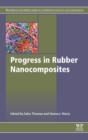 Progress in Rubber Nanocomposites - Book