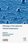 Rheology of Non-spherical Particle Suspensions - eBook