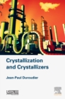 Crystallization and Crystallizers - eBook