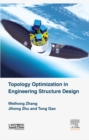Topology Optimization in Engineering Structure Design - eBook
