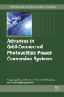 Advances in Grid-Connected Photovoltaic Power Conversion Systems - eBook