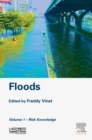 Floods : Volume 1 - Risk Knowledge - eBook