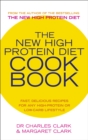 The New High Protein Diet Cookbook - Book