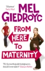 From Here To Maternity - Book
