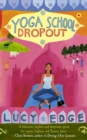 Yoga School Dropout - Book