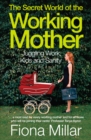 The Secret World of the Working Mother - Book