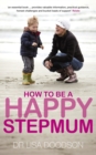 How to be a Happy Stepmum - Book