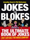 Jokes for Blokes : The Ultimate Book of Jokes not Suitable for Mixed Company - Book