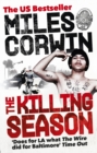 The Killing Season : A Summer in South-Central with LAPD Homicide - Book