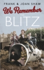 We Remember the Blitz - Book