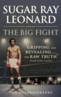 The Big Fight : My Story - Book