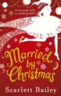 Married by Christmas - Book