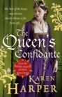 The Queen's Confidante - Book