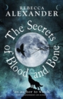 The Secrets of Blood and Bone - Book