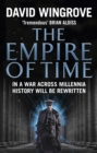 The Empire of Time : Roads to Moscow: Book One - Book