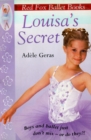 Louisa's Secret : Red Fox Ballet Books 2 - Book