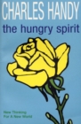The Hungry Spirit : New Thinking for a New World - Book