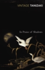 In Praise of Shadows - Book