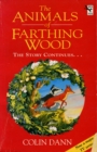 The Animals Of Farthing Wood : The Story Continues.... - Book