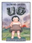 Ug : Boy Genius Of The Stone Age And His Search For Soft Trousers - Book