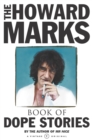 Howard Marks' Book Of Dope Stories - Book