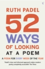 52 Ways Of Looking At A Poem : or How Reading Modern Poetry Can Change Your Life - Book