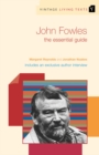 John Fowles : The Essential Guide - Book