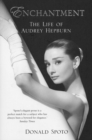 Enchantment : The Life of Audrey Hepburn - Book