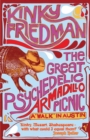 The Great Psychedelic Armadillo Picnic : A Walk in Austin - Book