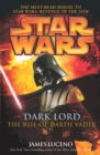 Star Wars: Dark Lord - The Rise of Darth Vader - Book