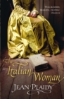 The Italian Woman : (Medici Trilogy) - Book