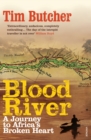 Blood River : A Journey to Africa's Broken Heart - Book
