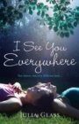 I See You Everywhere - Book