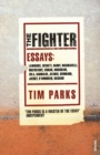 The Fighter : Literary Essays - Book