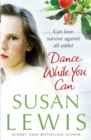 Dance While You Can - Book