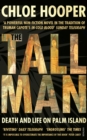 The Tall Man : Death and Life on Palm Island - Book