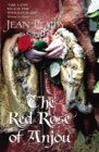The Red Rose of Anjou : (Plantagenet Saga) - Book