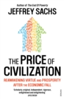 The Price of Civilization : Economics and Ethics After the Fall - Book