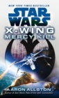 Star Wars: X-Wing: Mercy Kill - Book
