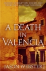 A Death in Valencia : (Max Camara 2) - Book