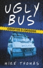 Ugly Bus - Book