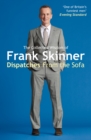 Dispatches From the Sofa : The Collected Wisdom of Frank Skinner - Book