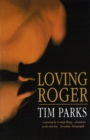 Loving Roger - Book
