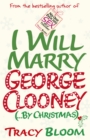 I Will Marry George Clooney (By Christmas) - Book