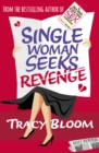 Single Woman Seeks Revenge - Book