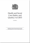 Health and Social Care (Safety and Quality) Act 2015 : Chapter 28 - Book