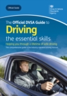 The Official DVSA Guide to Driving - the essential skills : DVSA Safe Driving for Life Series - eBook