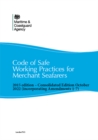 Code of Safe Working Practices for Merchant Seafarers Consolidated 2015 edition, including amendments 1-7 - eBook