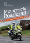 Motorcycle roadcraft : the police rider's handbook - Book