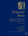 Pediatric Bone : Biology and Diseases - eBook